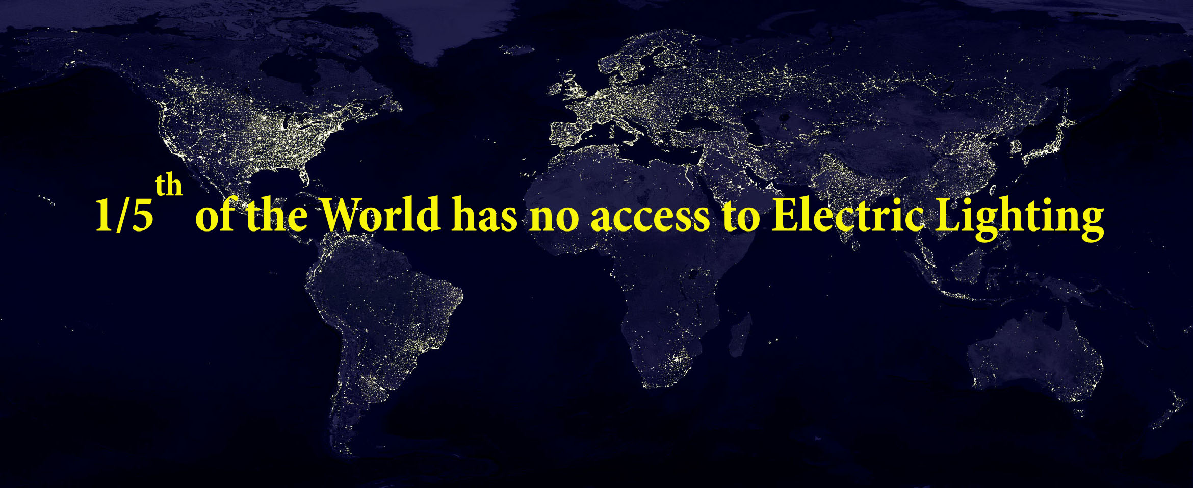 Nearly One Fifth of Humanity has no access to electric light  (2014)